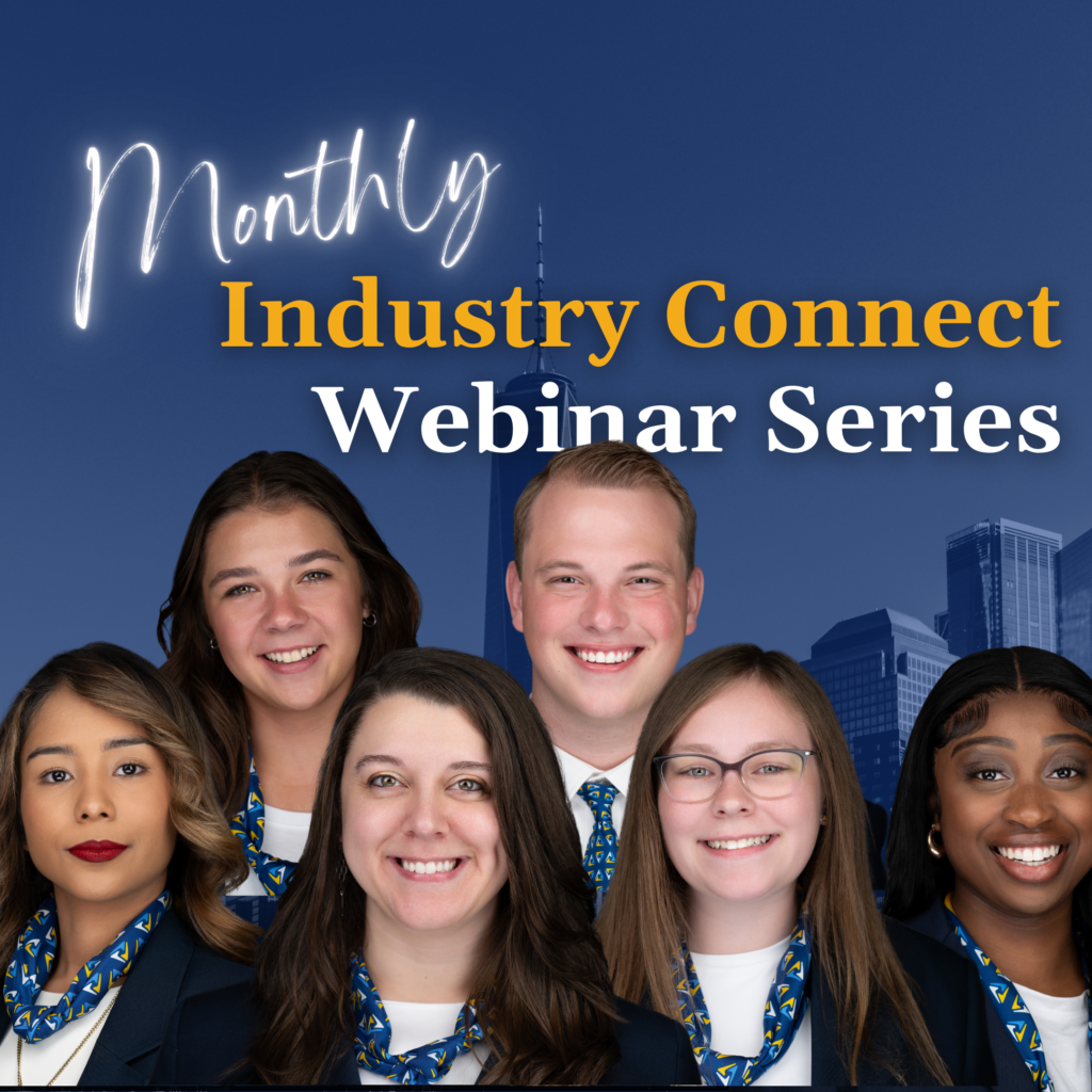 Six professionally dressed young adults stand smiling in front of a city skyline background with the text Monthly Industry Connect Webinar Series above them, highlighting Business Education Programs.